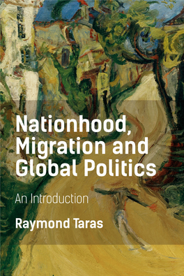 Nationhood, Migration and Global Politics an Introduction