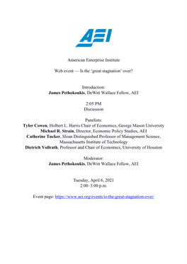 American Enterprise Institute Web Event — Is the 'Great Stagnation' Over? Introduction: James Pethokoukis, Dewitt Wallace