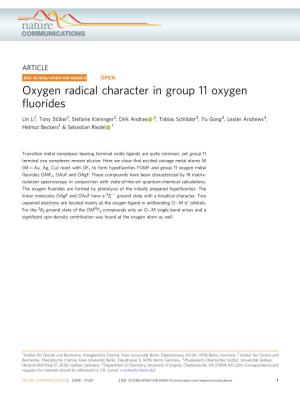 Oxygen Radical Character in Group 11 Oxygen Fluorides