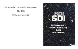 SDI: Technology, Survivability, and Software (May 1988)