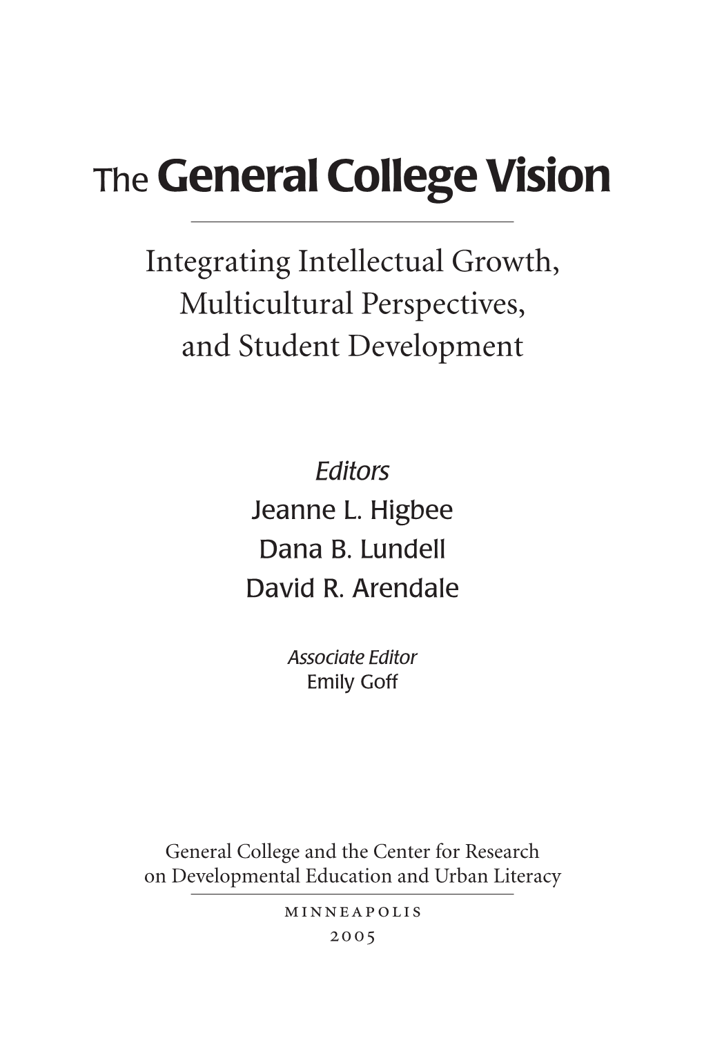 The General College Vision