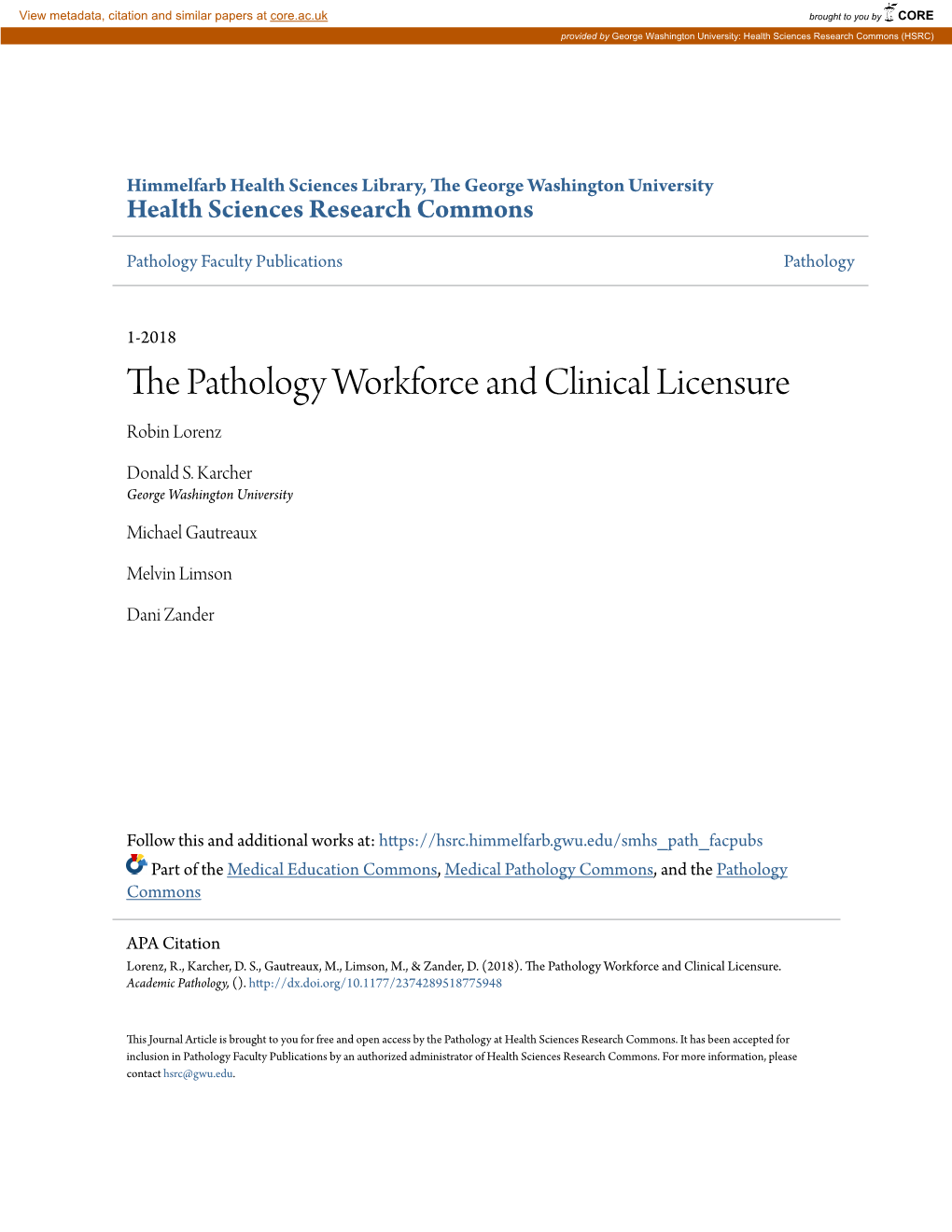 The Pathology Workforce and Clinical Licensure