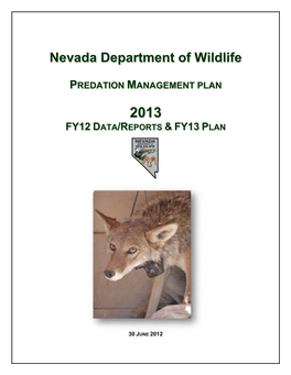 Predation Management Plan Provides an Analysis of and Recommendations for Individual Projects Completed in FY12