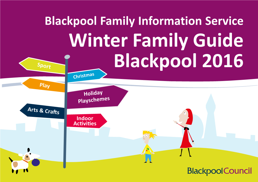 Winter Family Guide Blackpool 2016