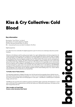 Kiss & Cry Collective: Cold Blood