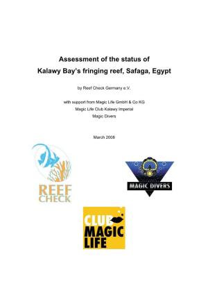 Assessment of the Status of Kalawy Bay's Fringing Reef, Safaga, Egypt