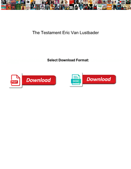 The Testament Eric Van Lustbader