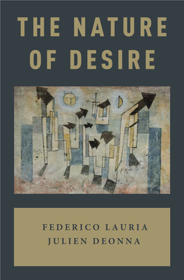 The Nature of Desire/ Federico Lauria Jia & Julien Deonna