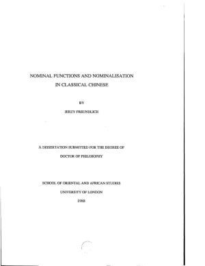 Nominal Functions and Nominalisation in Classical Chinese