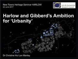 Harlow and Gibberd's Ambition
