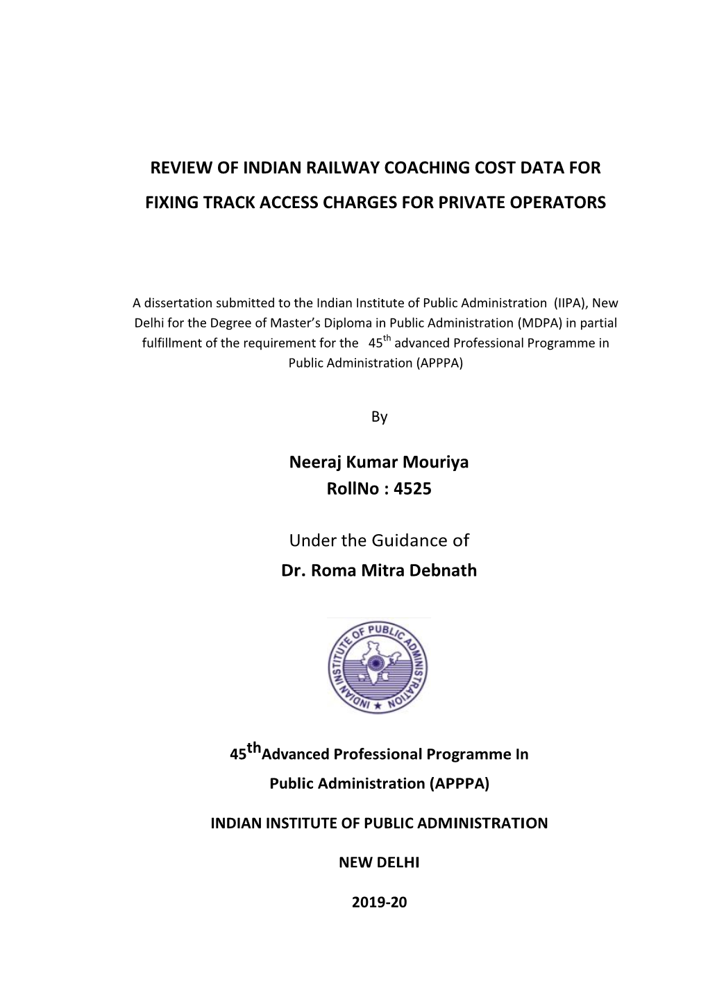Review of Indian Railway Coaching Cost Data for Fixing Track Access Charges for Private Operators
