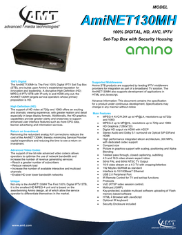 Aminet130mhaminet130mh 100% DIGITAL, HD, AVC, IPTV Set-Top Box with Security Housing