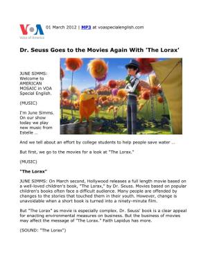 Dr. Seuss Goes to the Movies Again with 'The Lorax'