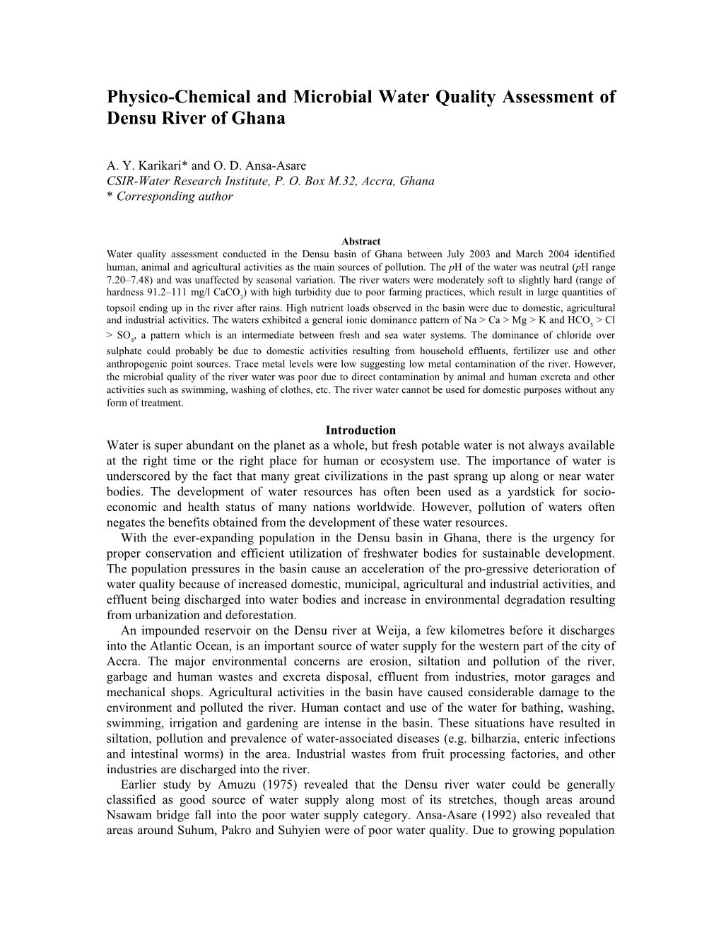 Physico-Chemical and Microbial Water Quality Assessment of Densu River of Ghana