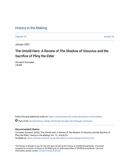 The Untold Hero: a Review of the Shadow of Vesuvius and the Sacrifice of Pliny the Elder