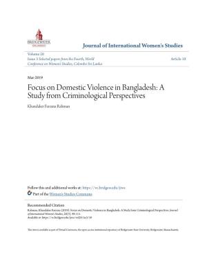 Focus on Domestic Violence in Bangladesh: a Study from Criminological Perspectives Khandaker Farzana Rahman
