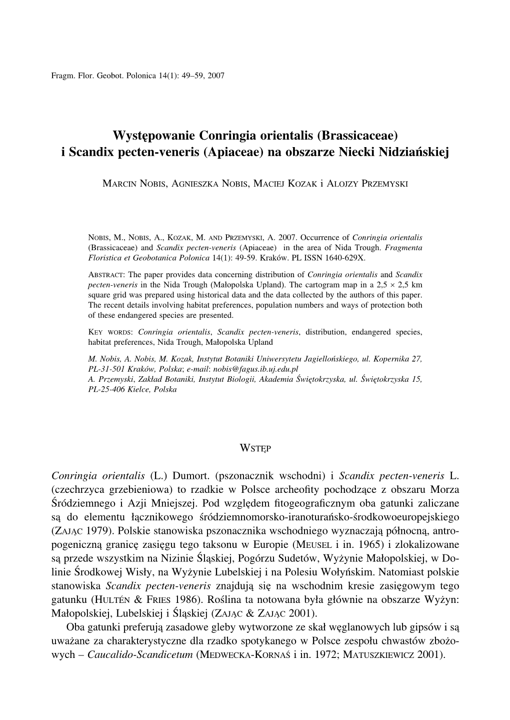 Występowanie Conringia Orientalis (Brassicaceae) I Scandix Pecten-Veneris (Apiaceae) Na Obszarze Niecki Nidziańskiej