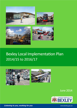 Bexley Local Implementation Plan 2014/15 to 2016/17
