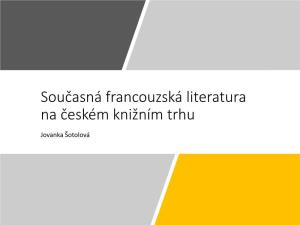 Současná Francouzská Literatura Na Českém Knižním Trhu