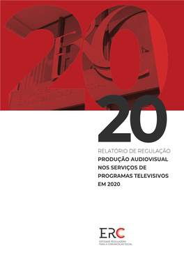 Relatório De Regulação Audiovisual Nos Serviços De Programas