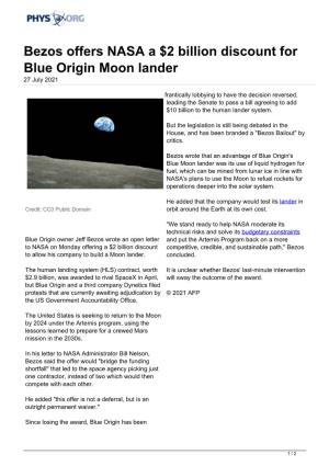Bezos Offers NASA a $2 Billion Discount for Blue Origin Moon Lander 27 July 2021