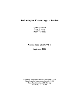 Technological Forecasting – a Review