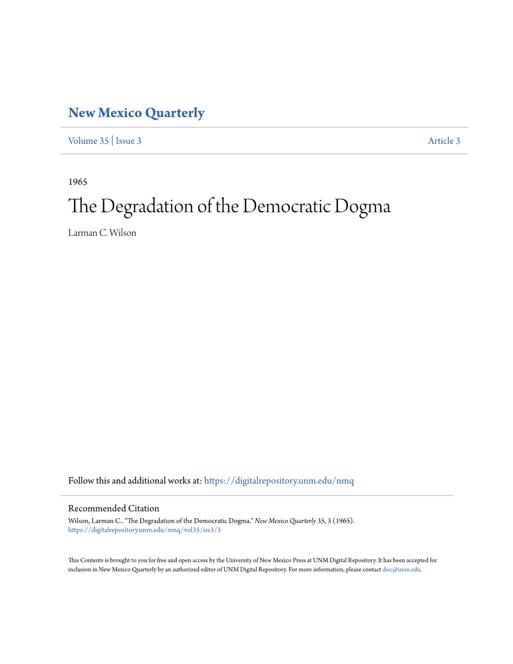 The Degradation of the Democratic Dogma