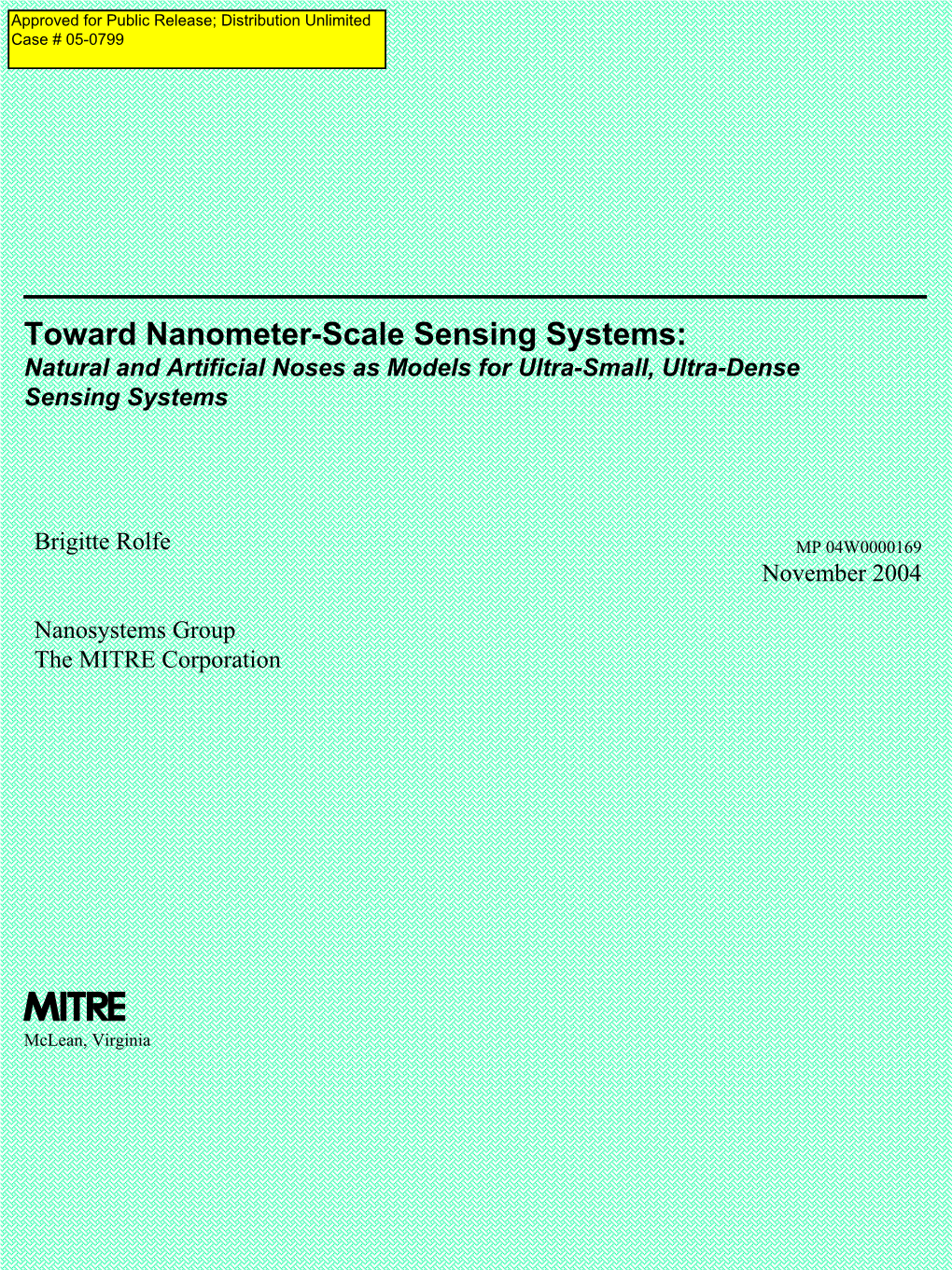 Natural and Artificial Noses As Models for Ultra-Small, Ultra-Dense Sensing Systems