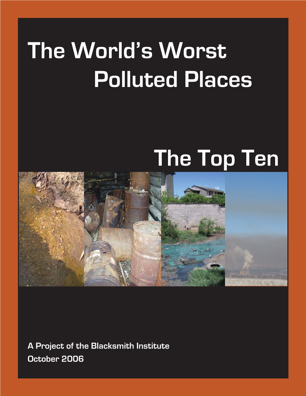 The World's Worst Polluted Places the Top