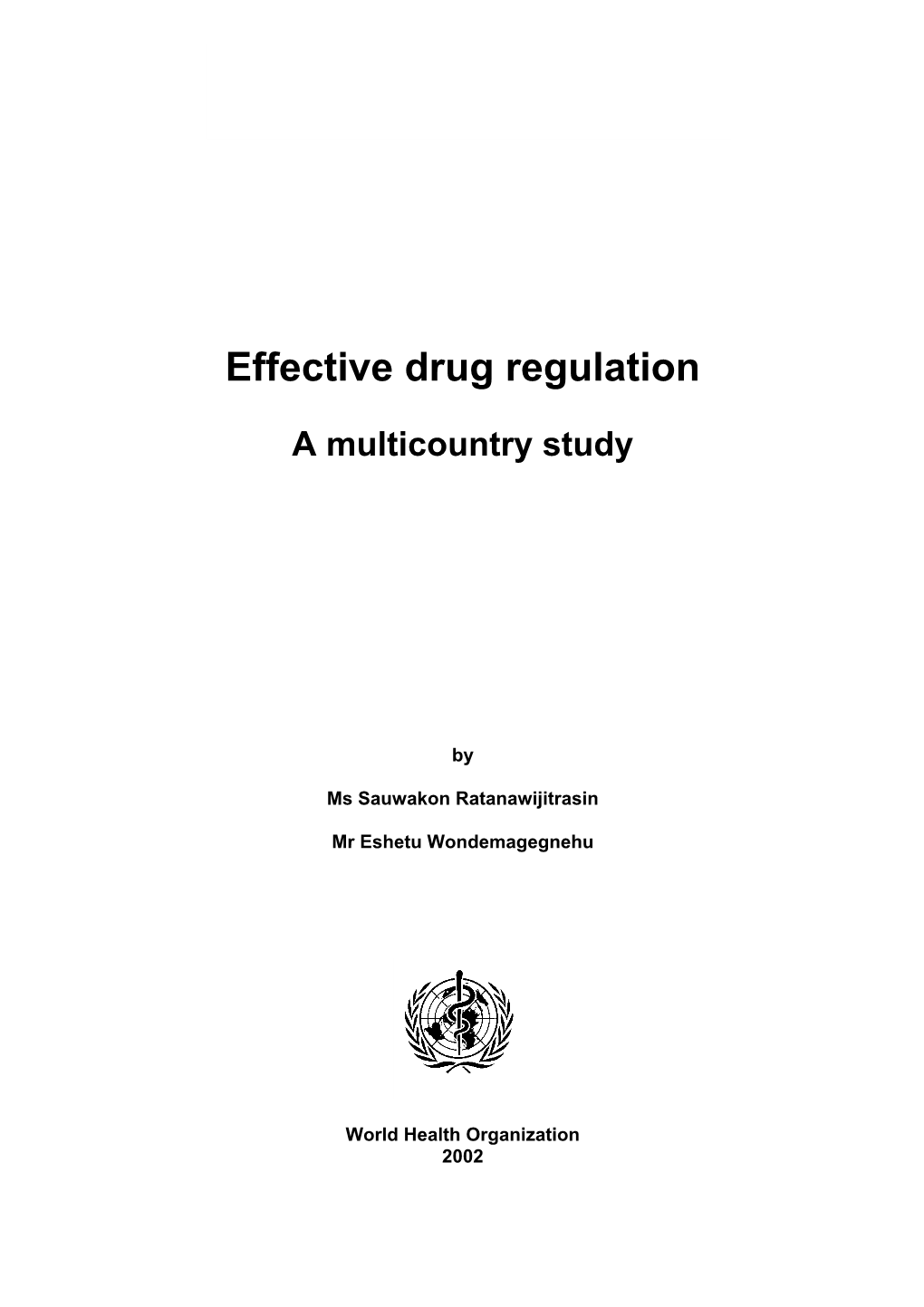 Effective Drug Regulation