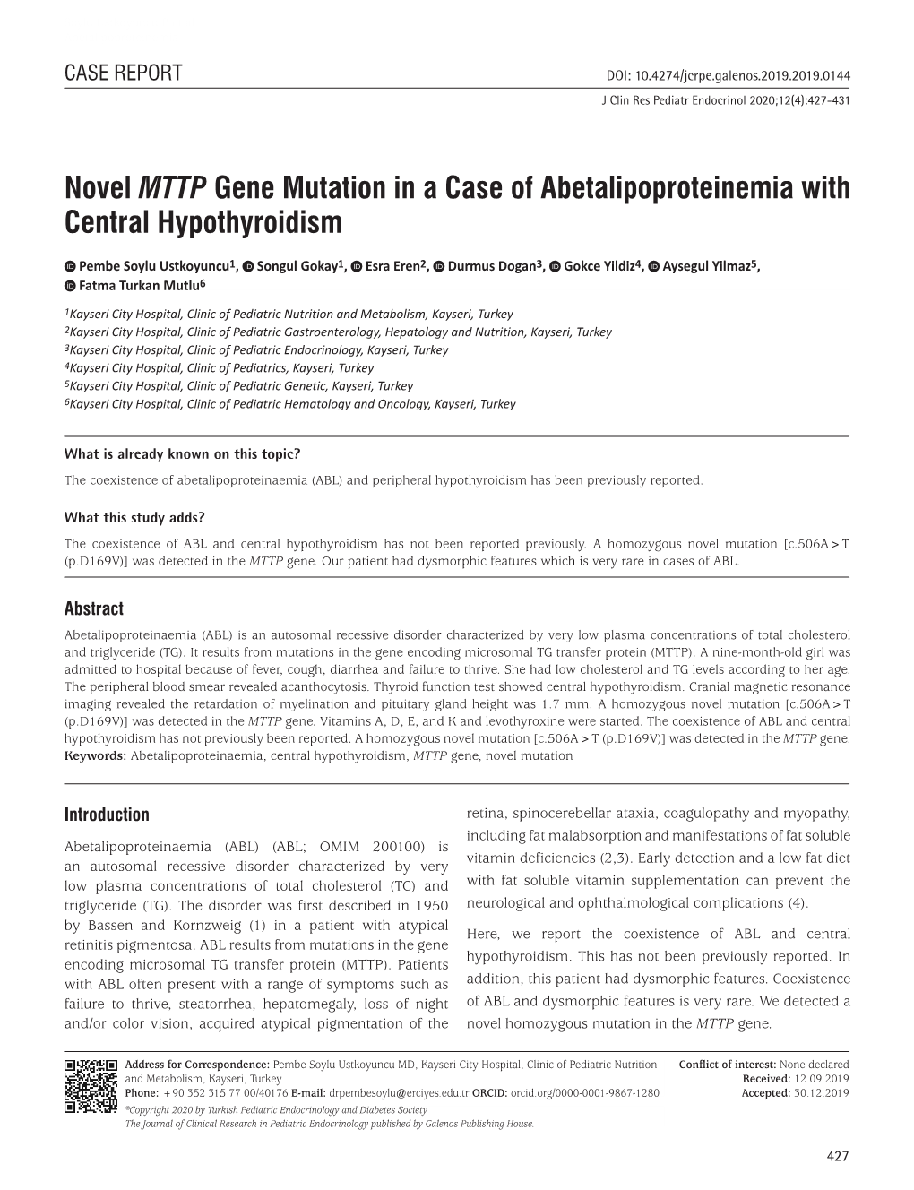 Novel MTTP Gene Mutation in a Case of Abetalipoproteinemia with Central Hypothyroidism