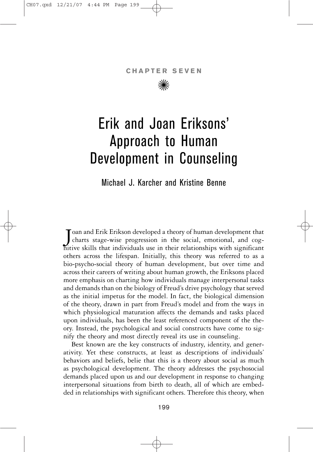 Erik and Joan Eriksons' Approach to Human Development in Counseling