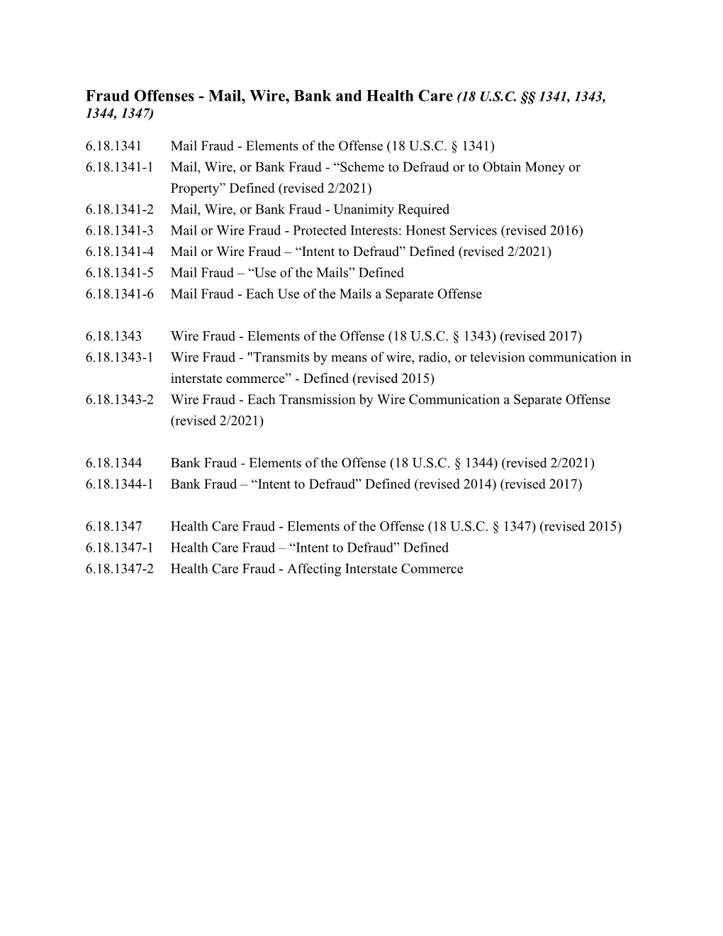 Fraud Offenses - Mail, Wire, Bank and Health Care (18 U.S.C