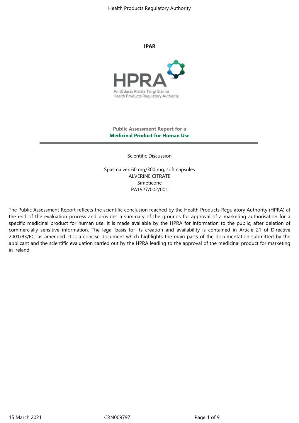 Health Products Regulatory Authority 15 March 2021 CRN00979Z Page 1 of 9 IPAR Public Assessment Report for a Medicinal Product F