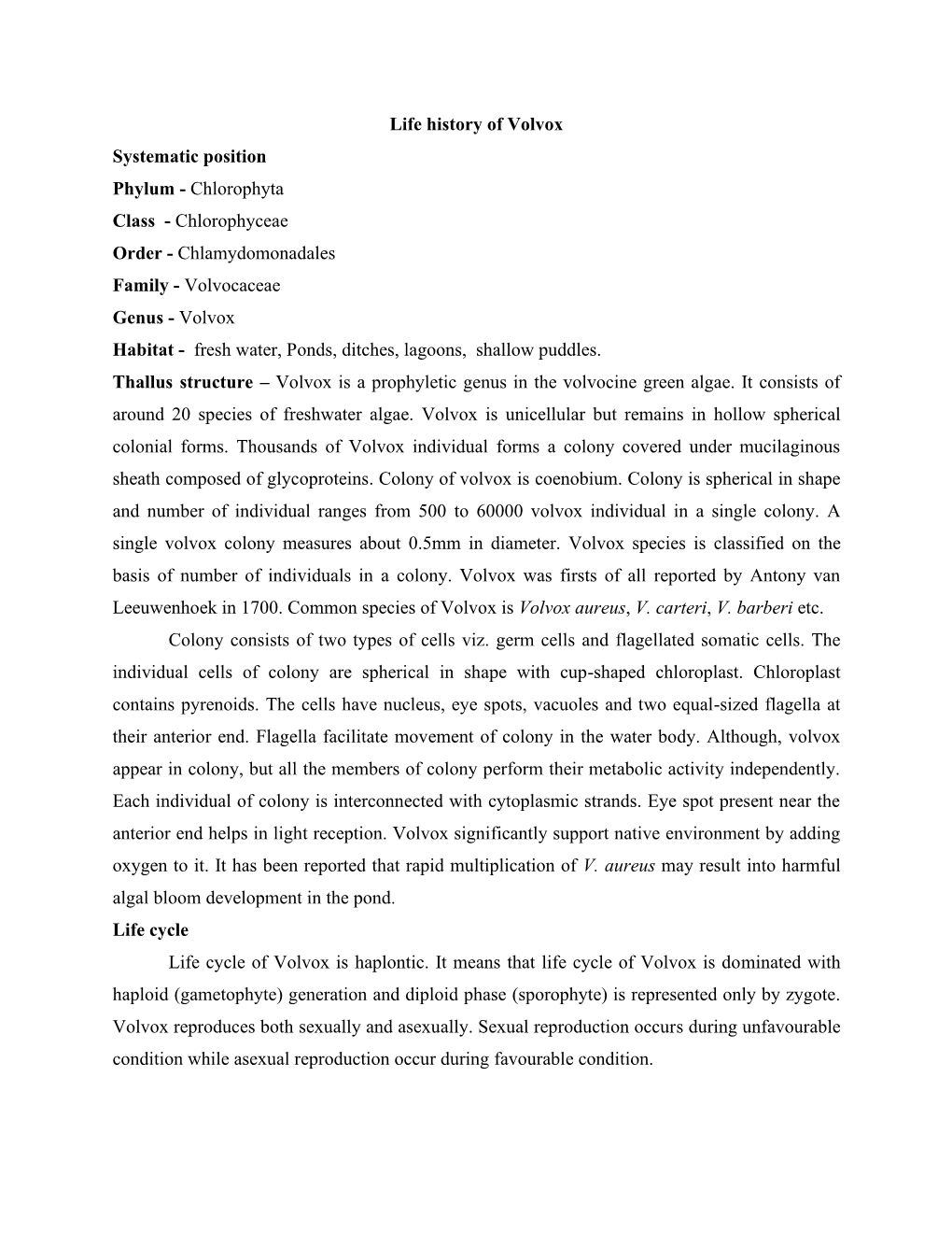 Life History of Volvox Systematic Position Phylum