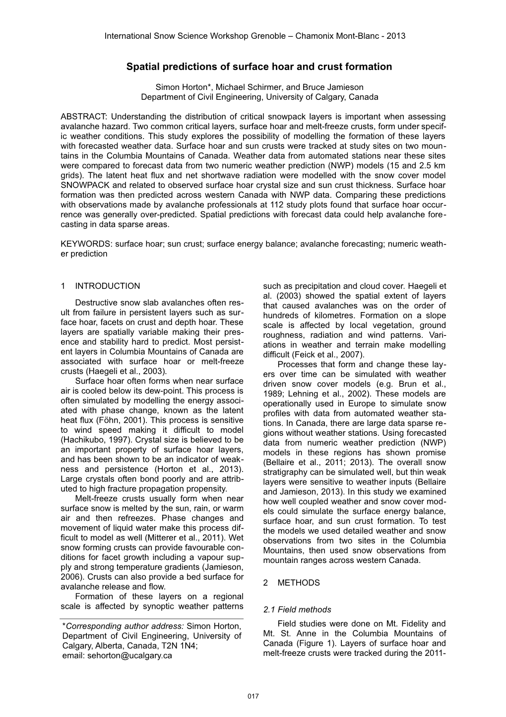 Spatial Predictions of Surface Hoar and Crust Formation