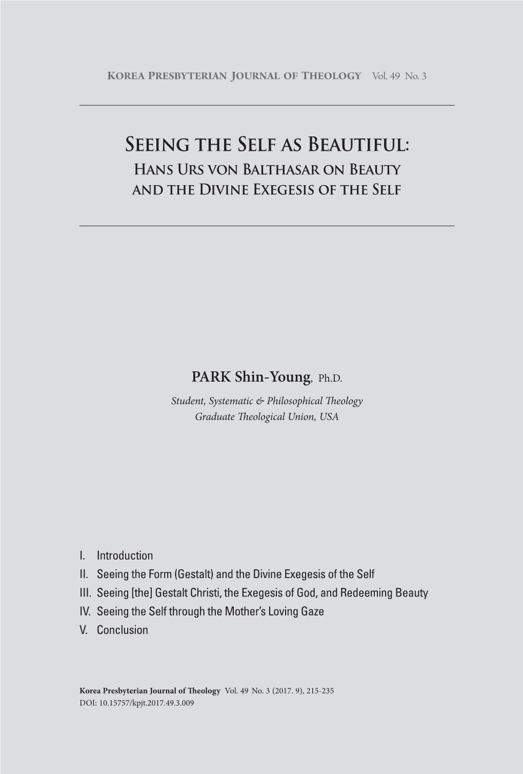 Seeing the Self As Beautiful: Hans Urs Von Balthasar on Beauty and the Divine Exegesis of the Self
