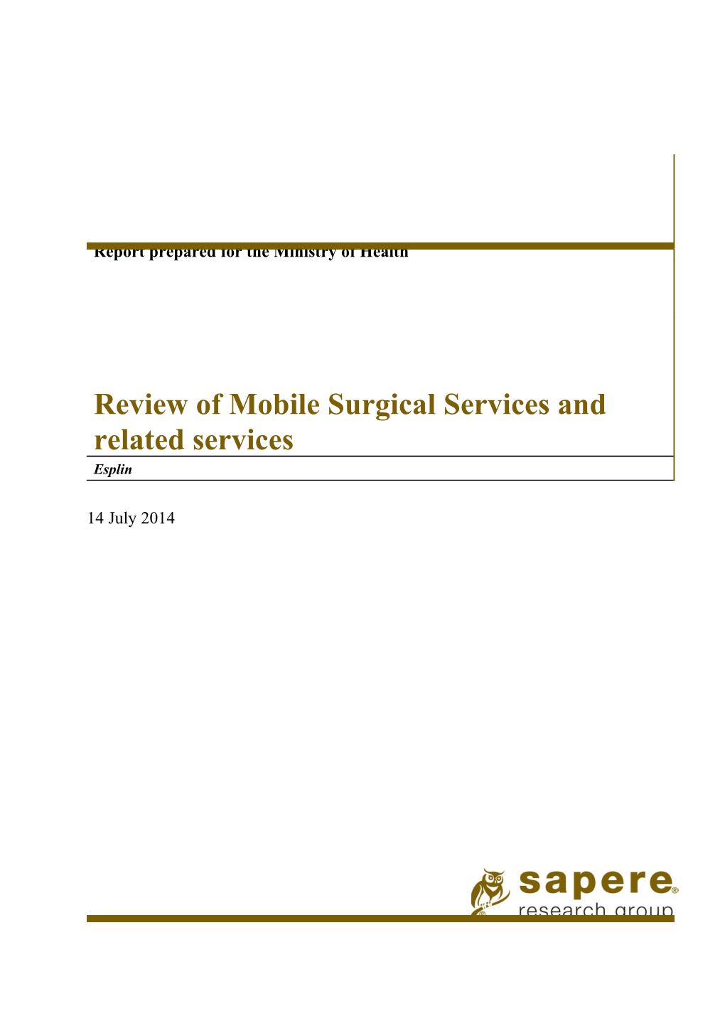 Review of Mobile Surgical Services and Related Services