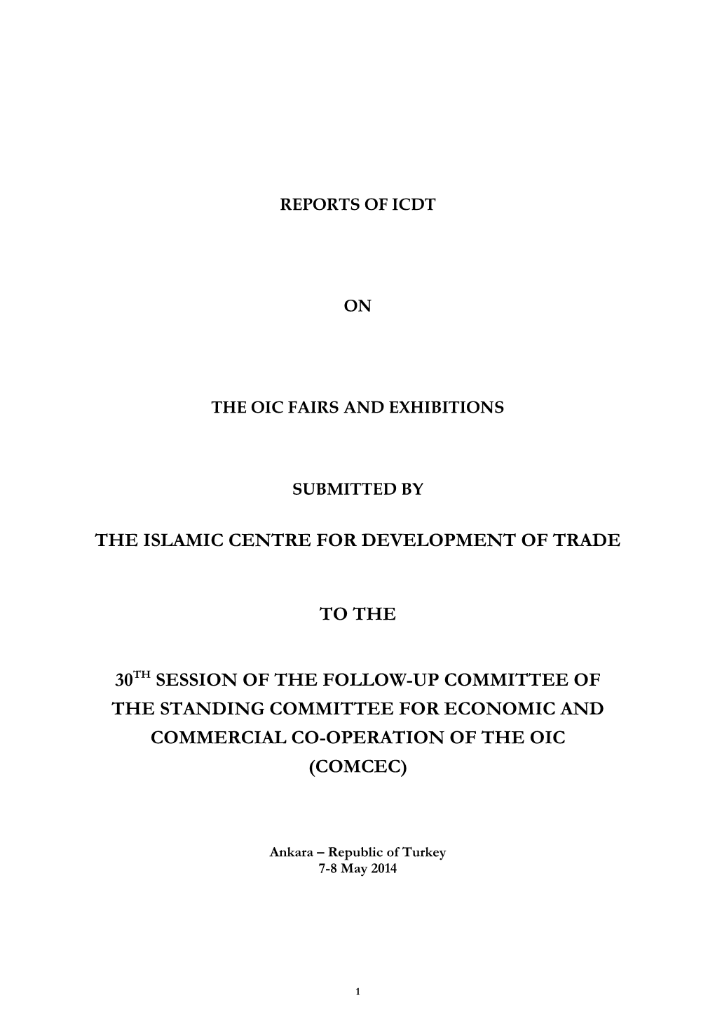 The Islamic Centre for Development of Trade To