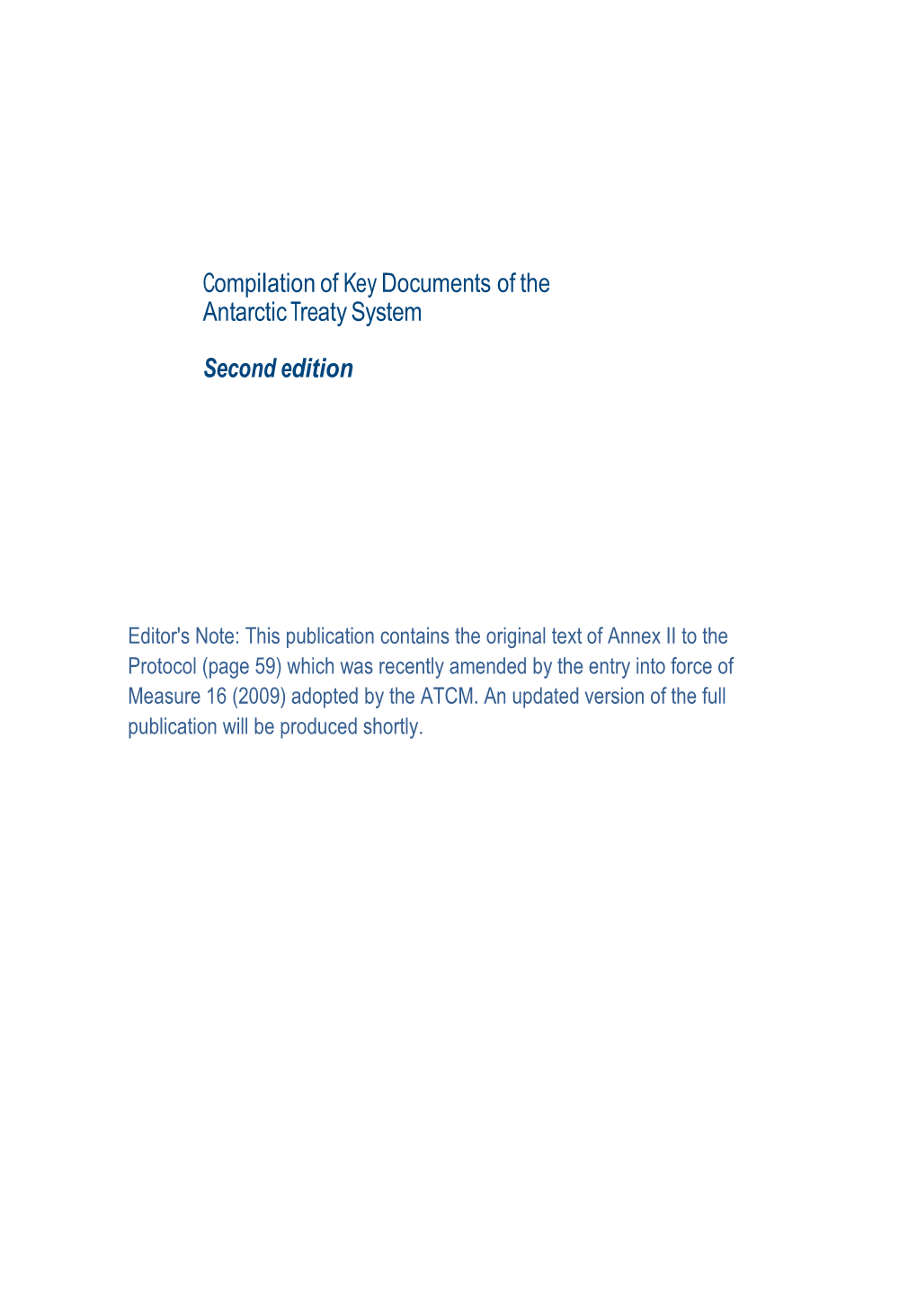 Compilation of Key Documents of the Antarctic Treaty System Second