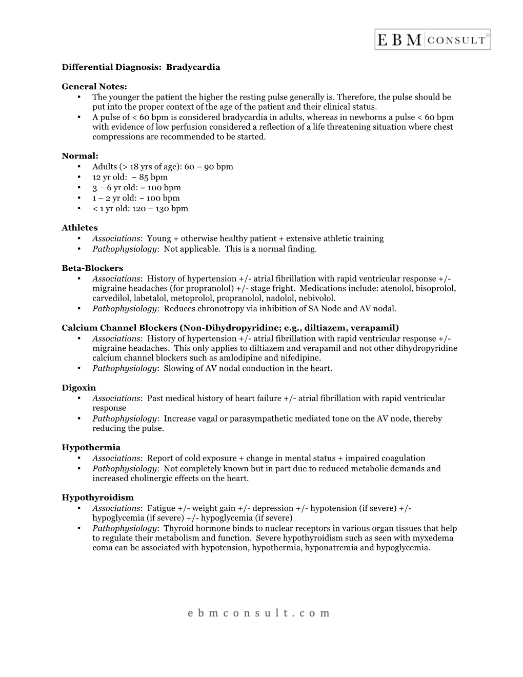 Differential Diagnosis: Bradycardia General Notes