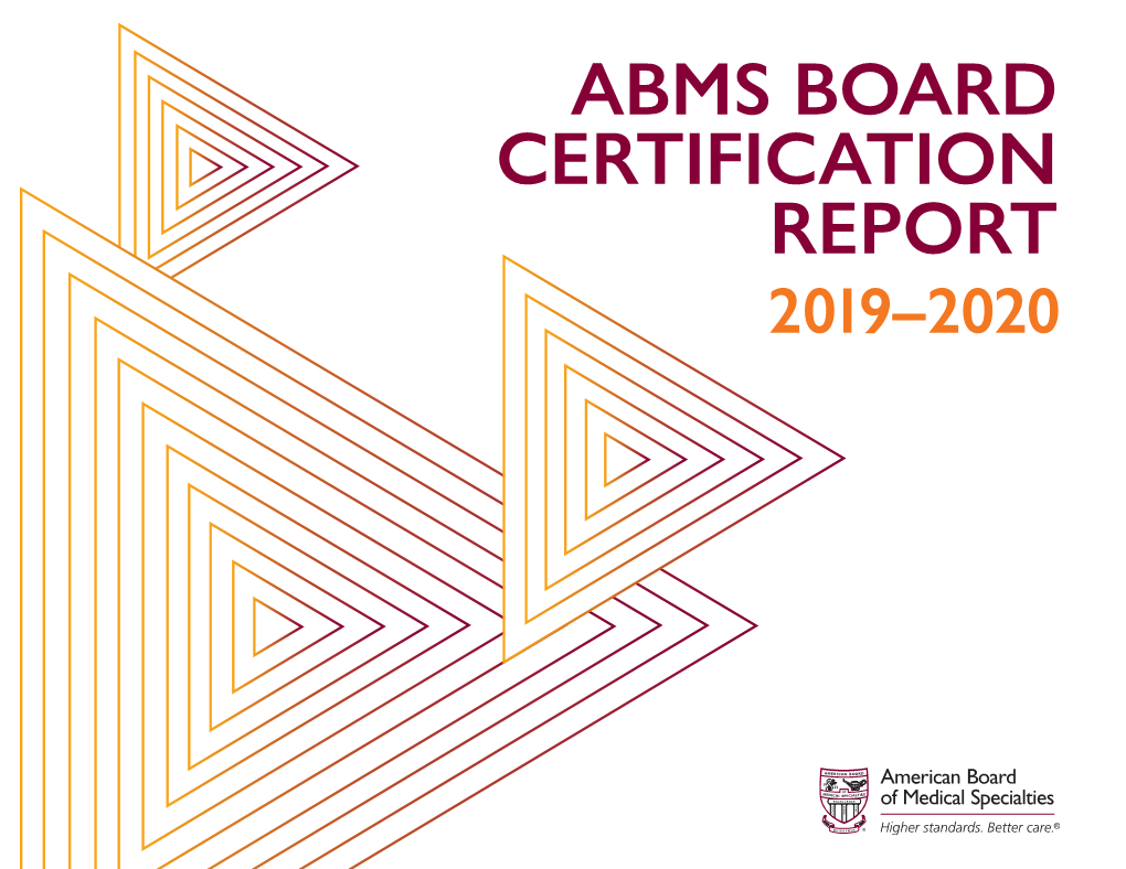 ABMS Board Certification Report