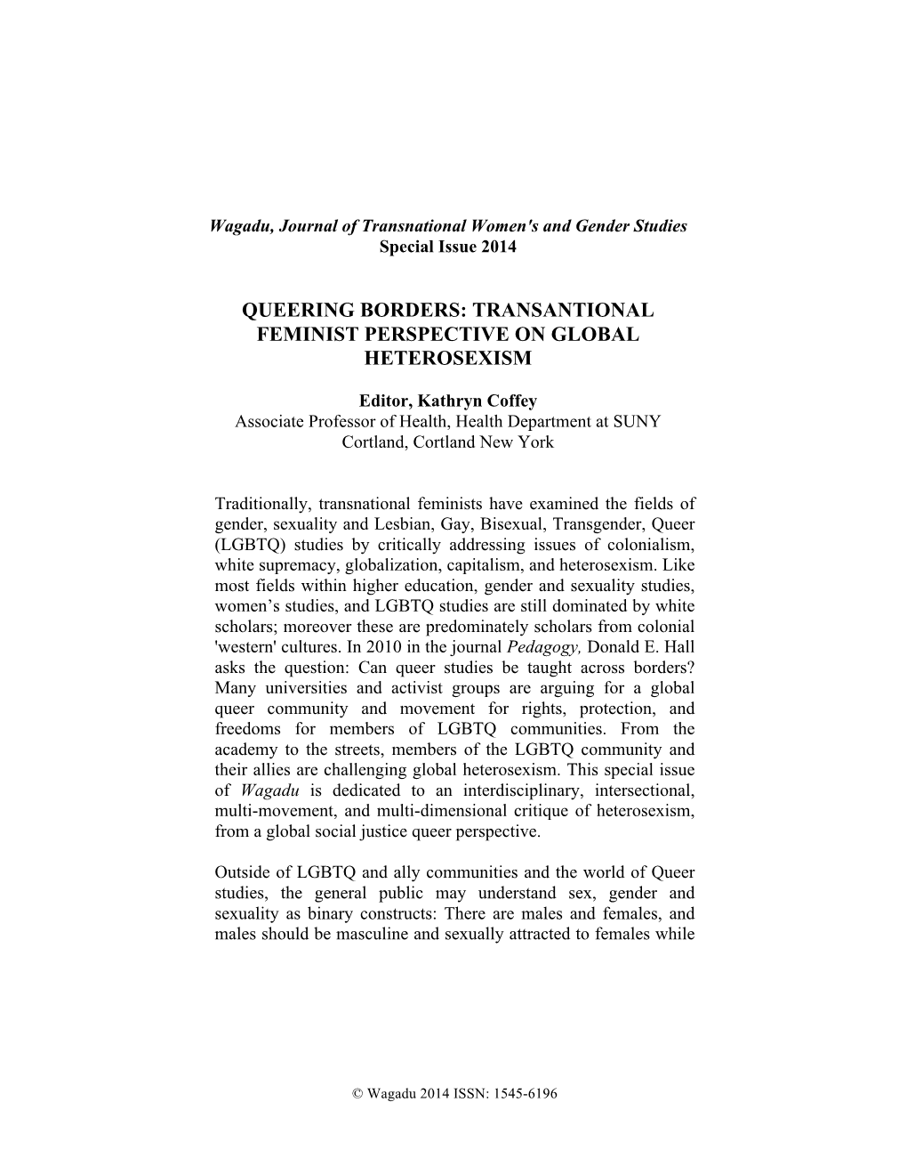 Queering Borders: Transantional Feminist Perspective on Global Heterosexism