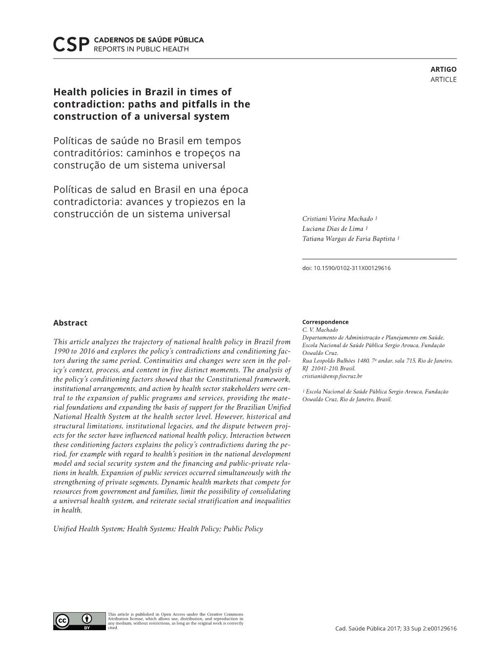 Health Policies in Brazil in Times of Contradiction: Paths and Pitfalls in the Construction of a Universal System