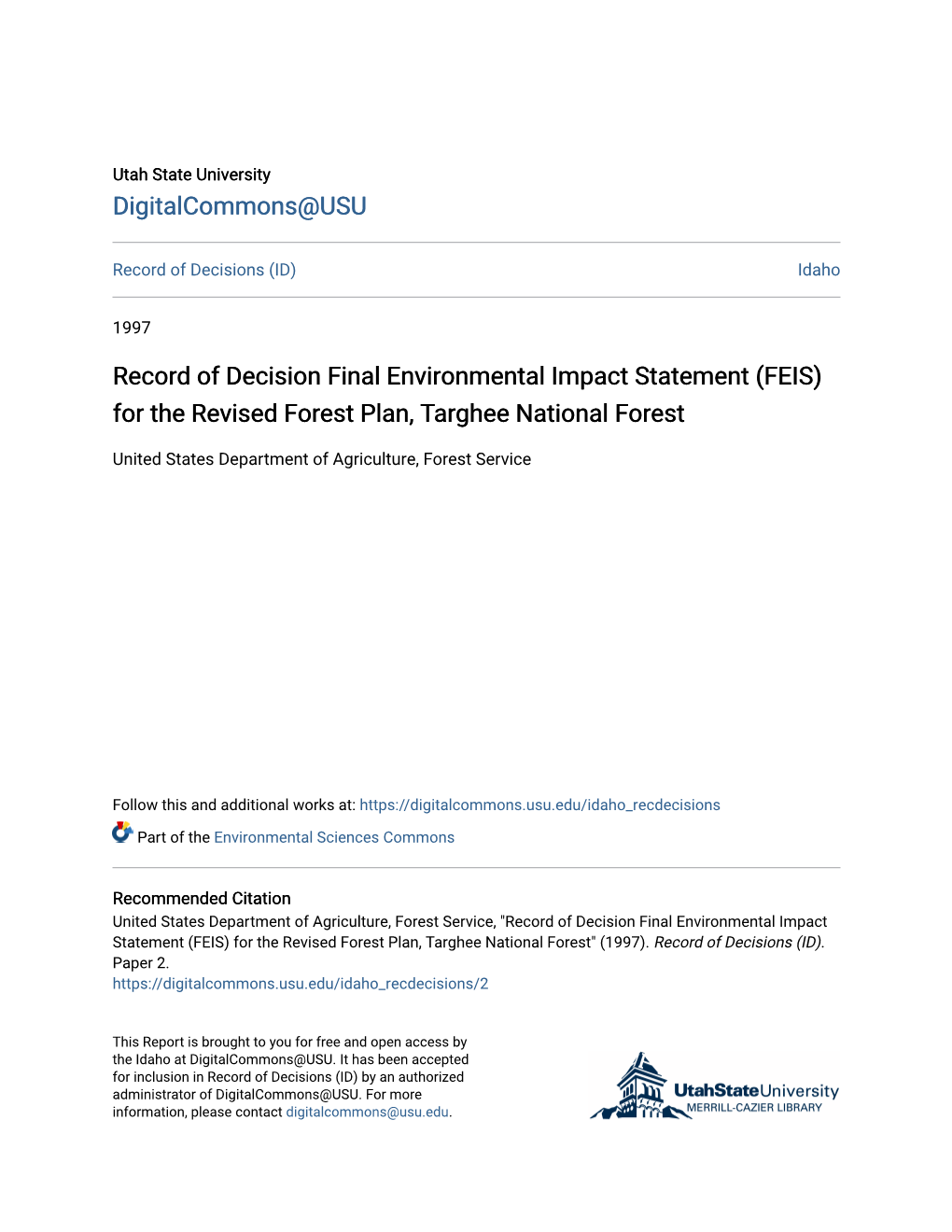 Record of Decision Final Environmental Impact Statement (FEIS) for the Revised Forest Plan, Targhee National Forest