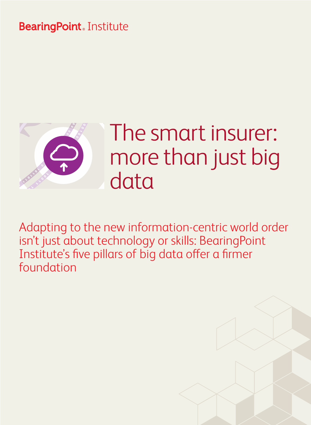 The Smart Insurer: More Than Just Big Data