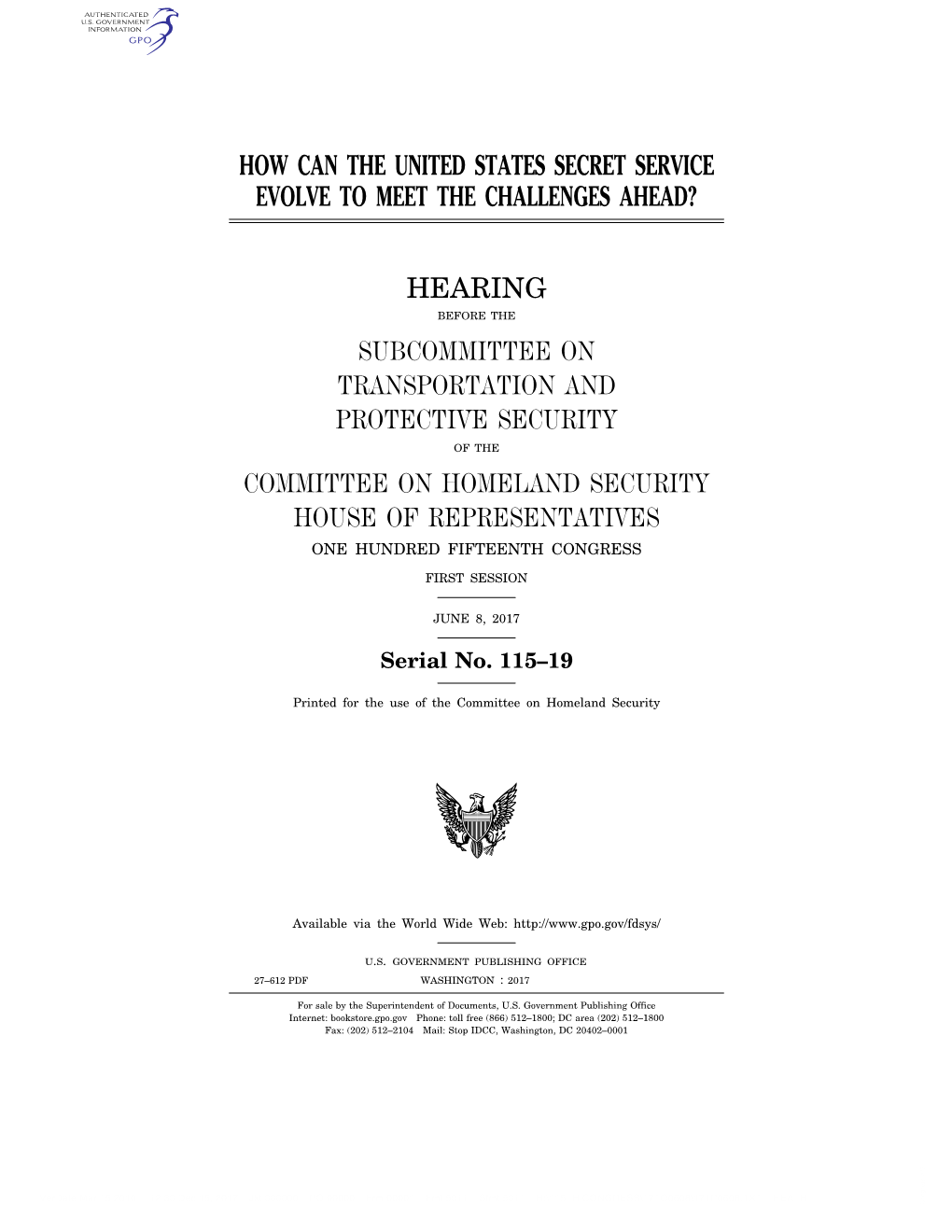 How Can the United States Secret Service Evolve to Meet the Challenges Ahead?