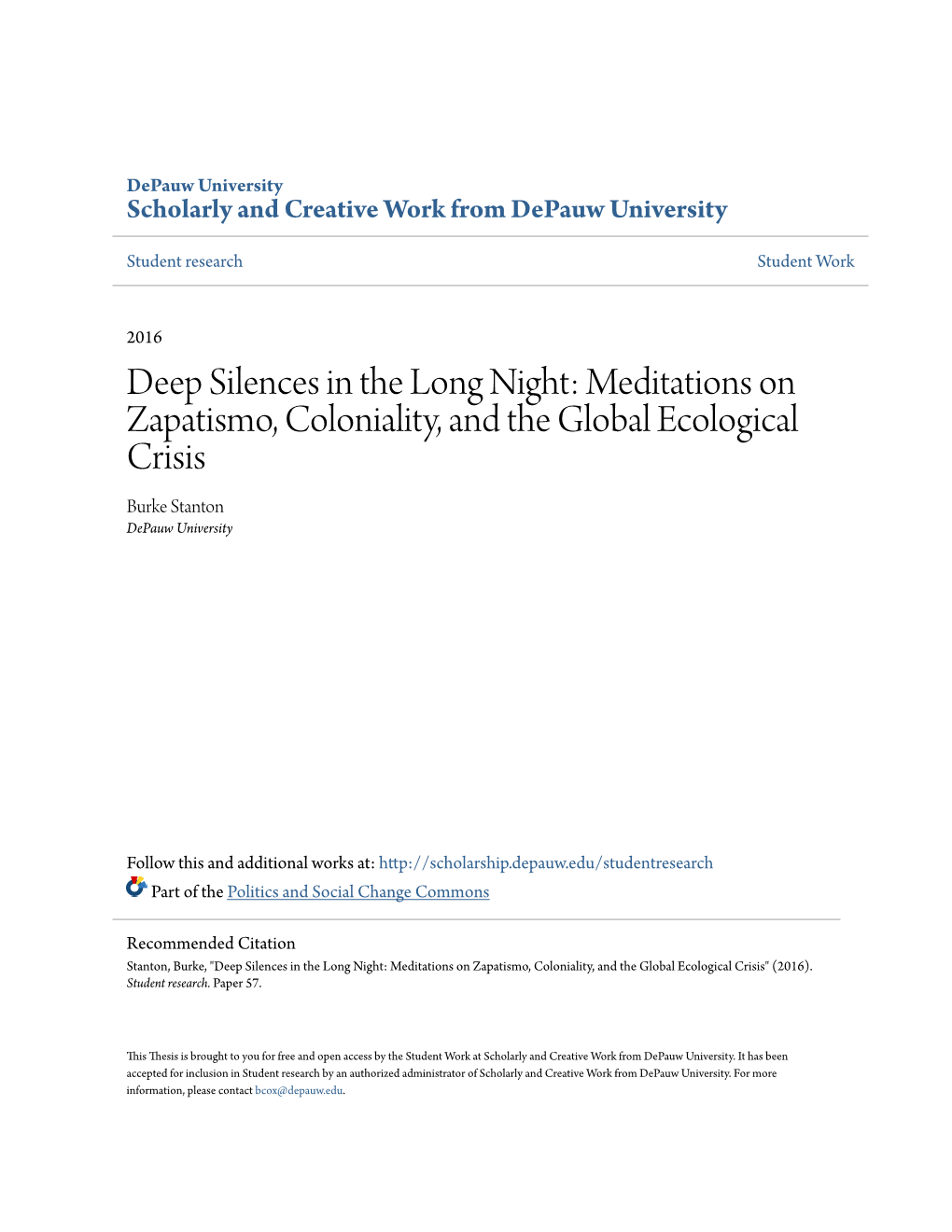 Meditations on Zapatismo, Coloniality, and the Global Ecological Crisis Burke Stanton Depauw University