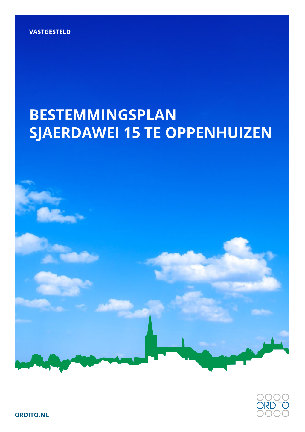 Bestemmingsplan Sjaerdawei 15 Te Oppenhuizen