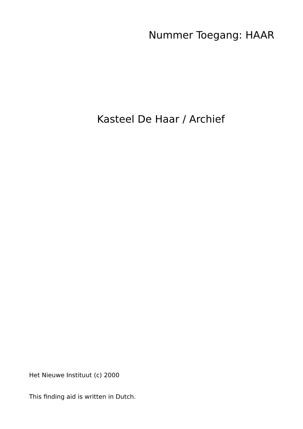 Kasteel De Haar / Archief